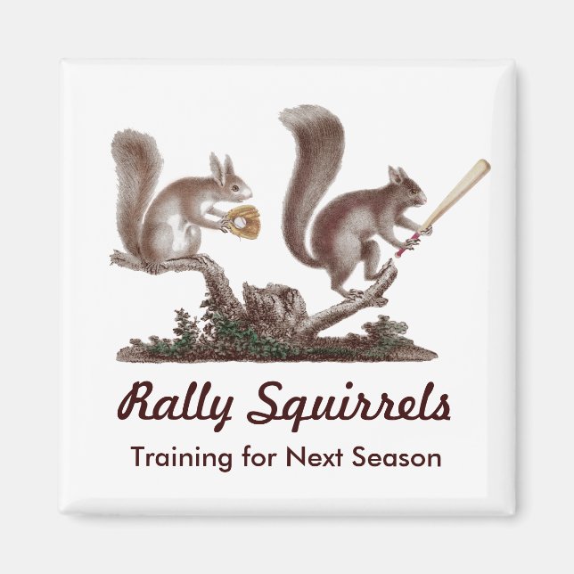 Imã Rally Squirrels Training for Next Season Engraçado (Frente)