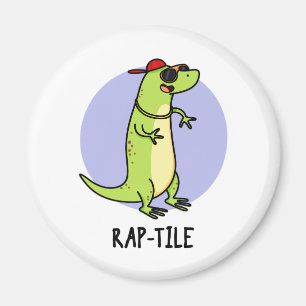 Imã Rap Funny Reptile Lizard Pun