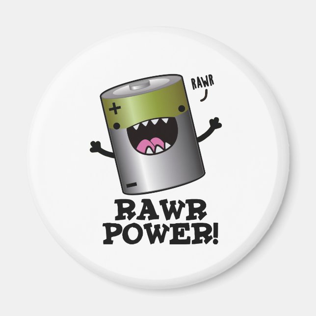 Imã Rawr Power Funny Battery Pun (Frente)