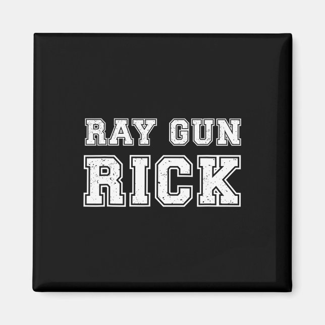 Imã Ray Gun Rick Funny Meme For Gamers  (Frente)