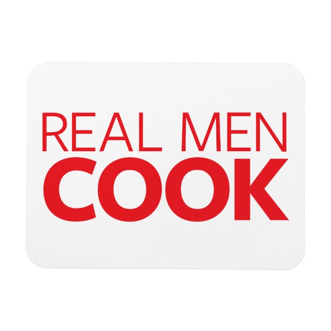 Ímã Real Men Cook (Horizontal)