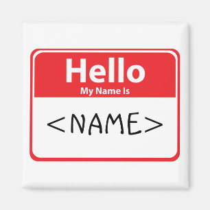 Imã Red Hello Meu nome é,<NAME>