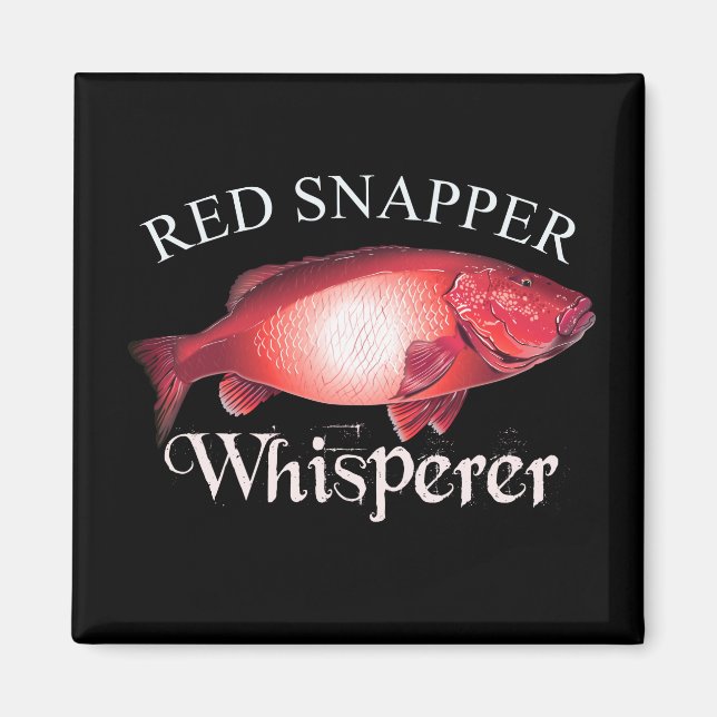 Imã Red Snapper Whisperer Dark (Frente)