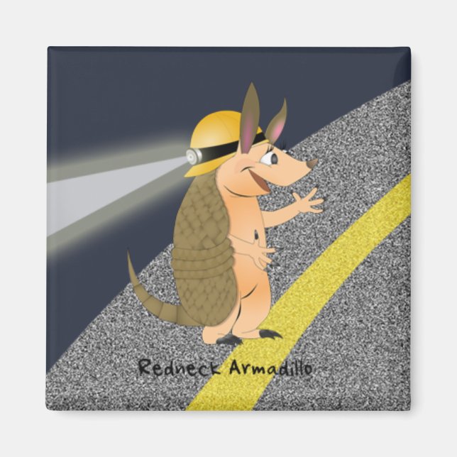 Imã Redneck Armadillo Magnet (Frente)