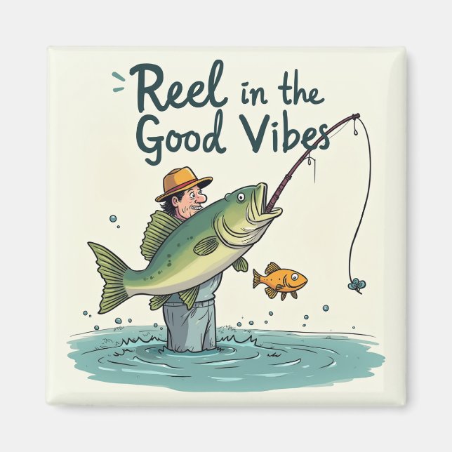 Imã Reel in the Good Vibes (Frente)