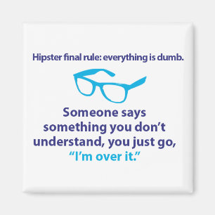 Imã Regra do final do hipster