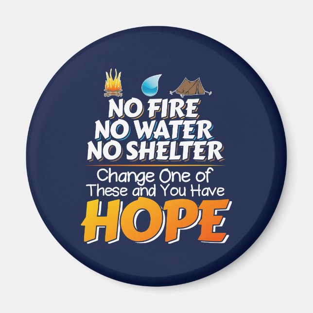 Imã Regras de Sobrevivência Selvagem - Sempre Tenha Es (Frente)