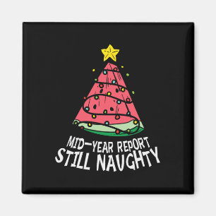 Imã Relatório de Meio de Ano da Melancia Ainda Natal T
