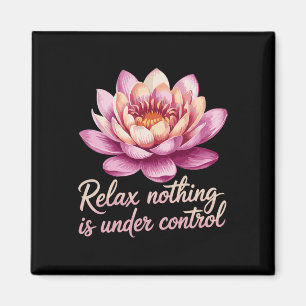 Imã Relaxe Nada Está Sob Controle _7 