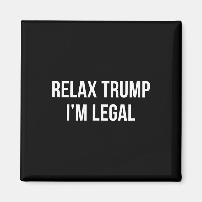 Imã Relaxe Trump - Sou Legal -  (Frente)