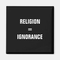 religião = ignorância