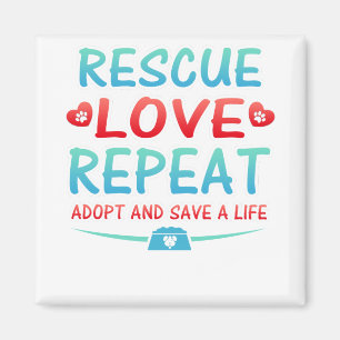 Imã Resgate Love Repetir Adotar e Salvar uma Vida