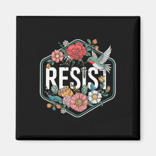 Imã Resista Floral Protesto Trump Anti Trump 1