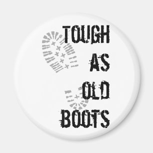 Imã Resistente como botas velhas