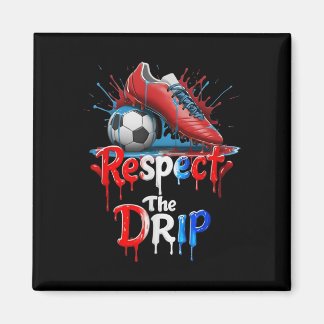 Imã Respect The Drip Soccer Graffiti Street Style 