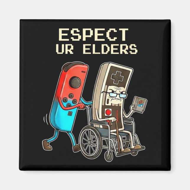 Imã Respect Ur Elders Retro Gaming Controller Funny  (Frente)