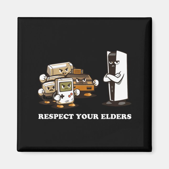 Imã Respect Your Elders T Retro 90s Gaming  (Frente)