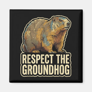 Imã Respeite O Groundhog Engraçado Dia Do Groundhog 
