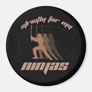 Imã RESTRITA PARA MEU t-shirt de NINJAS