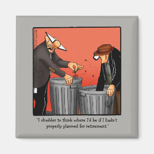 Imã Retirada Engraçada Humor Magnet