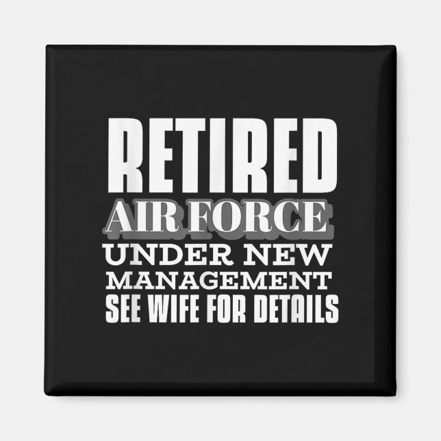 Imã Retired Air Force Under New Management Retirement  (Frente)