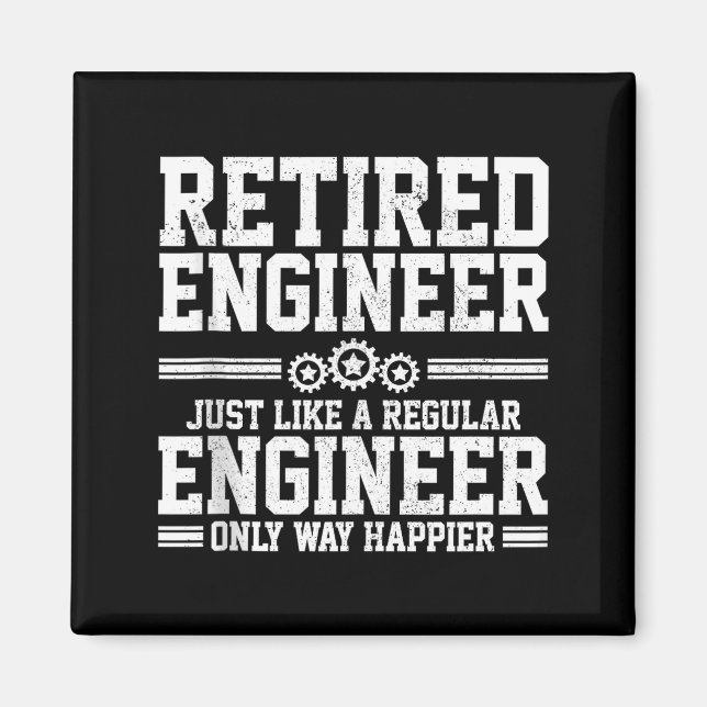 Imã Retired Engineer Engineering Funny Saying Retireme (Frente)