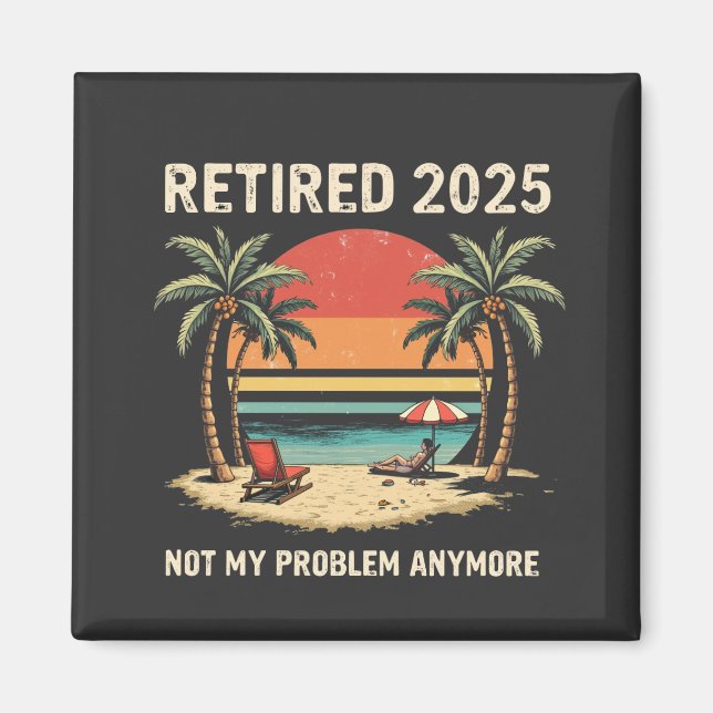 Imã Retires 2025 Já Não É O Meu Problema (Frente)