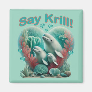 Imã Retrato Adorável da Família de Baleias "Diga Krill