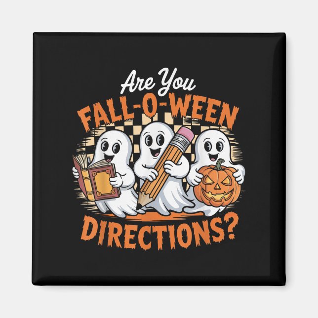 Imã Retro Are You Fall O Ween Directions Ghost Hallowe (Frente)