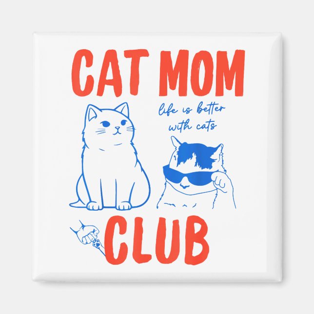 Imã Retro Cat Mom Club Funny Cat Meme Mama Grandma Mot (Frente)