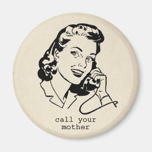 Imã Retro Chame Sua Mãe De Magneta De Vintagem Engra