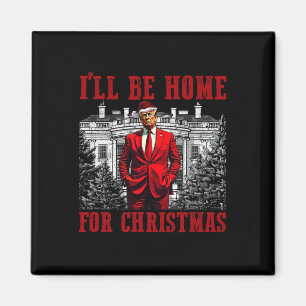 Imã Retro Engraçada Trump Humoroso Eu Estarei Em Casa 