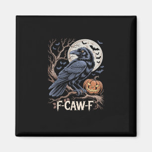 Imã Retro F-Caw-F Pássaro Corvo Divertido Corvo Pássar