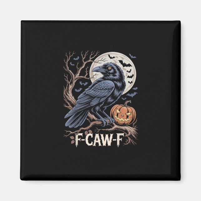 Imã Retro F-Caw-F Pássaro Corvo Divertido Corvo Pássar (Frente)