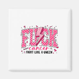 Imã Retro Fck Cancer Luta Como Um Cancer Da Rainha