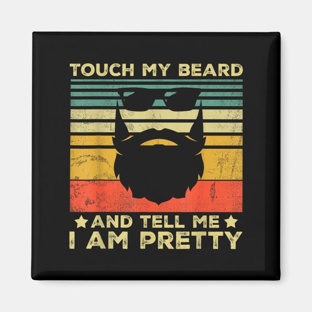 Imã Retro Funny Beard Quote Gift For Bearded Men And L (Frente)