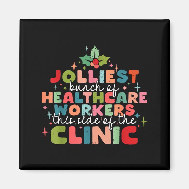 Imã Retro Funny Nurse Jolliest Bunch Of Healthcare Wor (Frente)