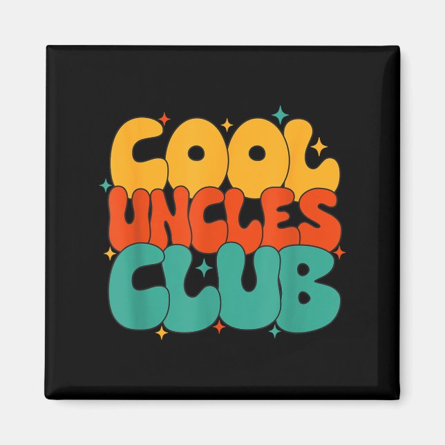 Imã Retro Groovy Cool Uncles Club Funny New Uncle  (Frente)