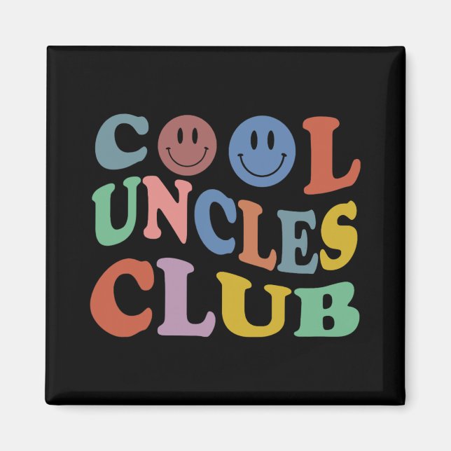 Imã Retro Groovy Cool Uncles Club Smile Face Funny New (Frente)