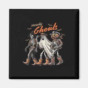 Imã Retro Howdy Ghouls Skeleton Cowboy Western Rodeo H