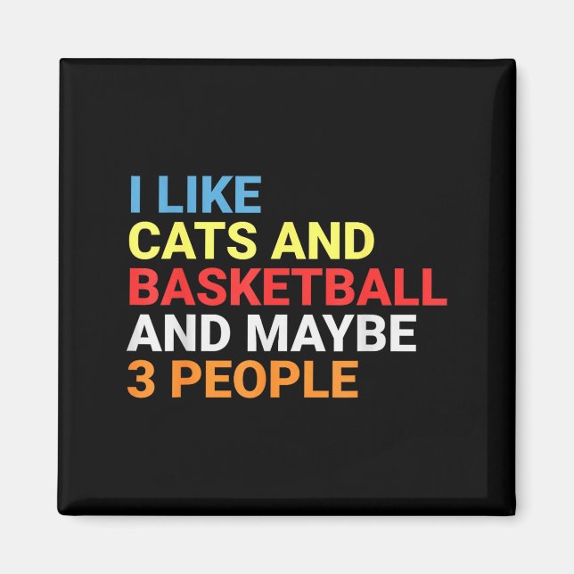 Imã Retro I Like Cats And Basketball Lover Funny Cat  (Frente)