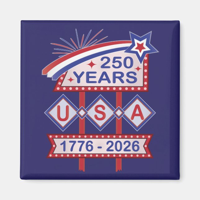 Imã Retro USA 250th Anniversary Marquee Sign 1776-2026 (Frente)