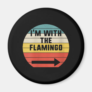 Imã Retro Vintage Estou com o Flamingo Flamingo
