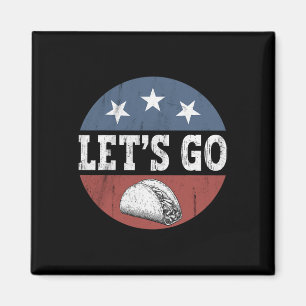 Imã Retro Vintage Vamos Go Taco USA Flag American Flag