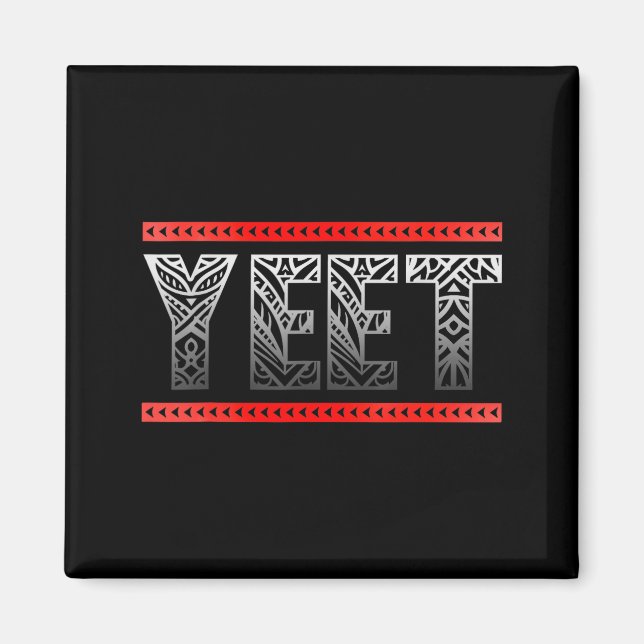Imã Retro Yeet Tribal Art Funny Saying Meme Mens Women (Frente)