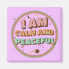 Imã Retro Zen Vibes I Am Calm and Peaceful