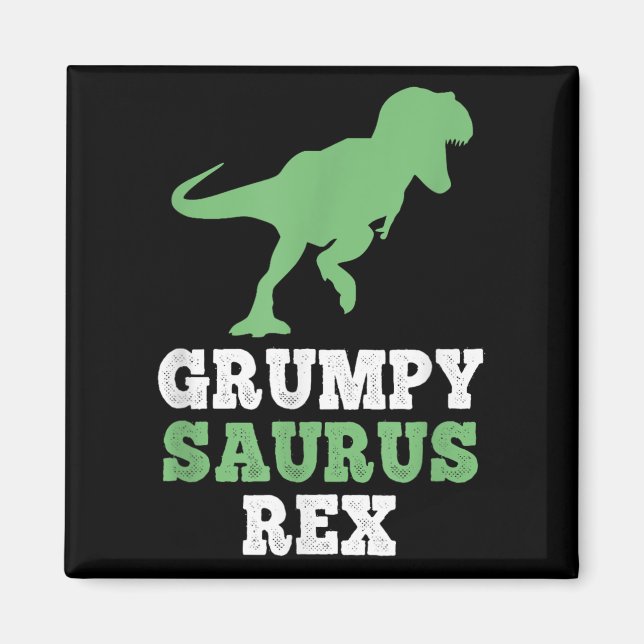 Imã Rex Dino Dinossaur Funny Grumpysaurus (Frente)