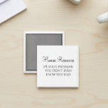 Imã RH Resolvemos Problemas Que Você Nem Sabia Que Tin<br><div class="desc">Este design foi criado através de arte digital. Ele pode ser personalizado clicando no botão personalizar e alterando a cor,  adicionando um nome,  iniciais ou suas palavras favoritas.</div>