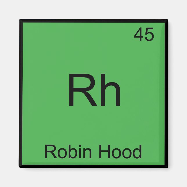 Imã Rh - Robin Hood Funny Chemistry Element Symbol Tee (Frente)