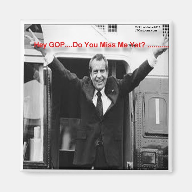 Imã Richard Nixon "Já Sentem Minha Falta?" Camisetas e (Frente)